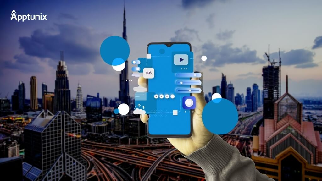 Why Opt for Mobile App Development in Dubai? 7 Top Reasons