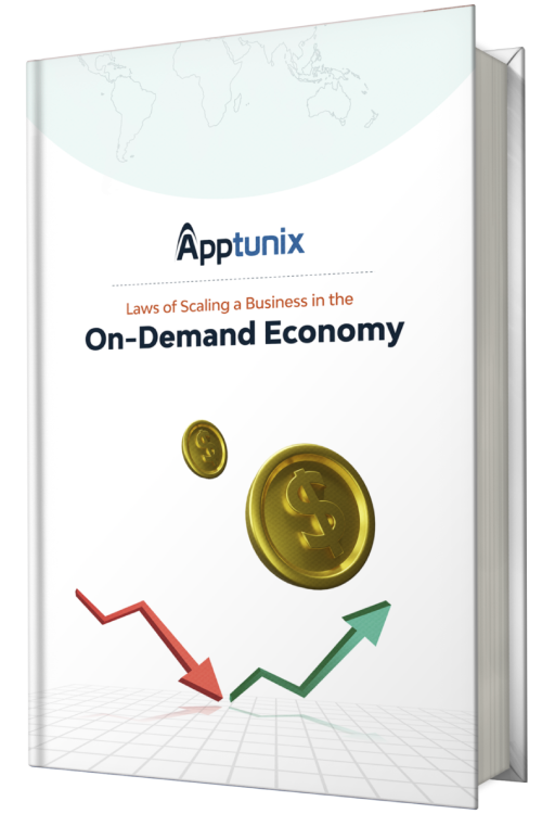 Apptunix’s Laws of Scaling a Business in the On-Demand Economy