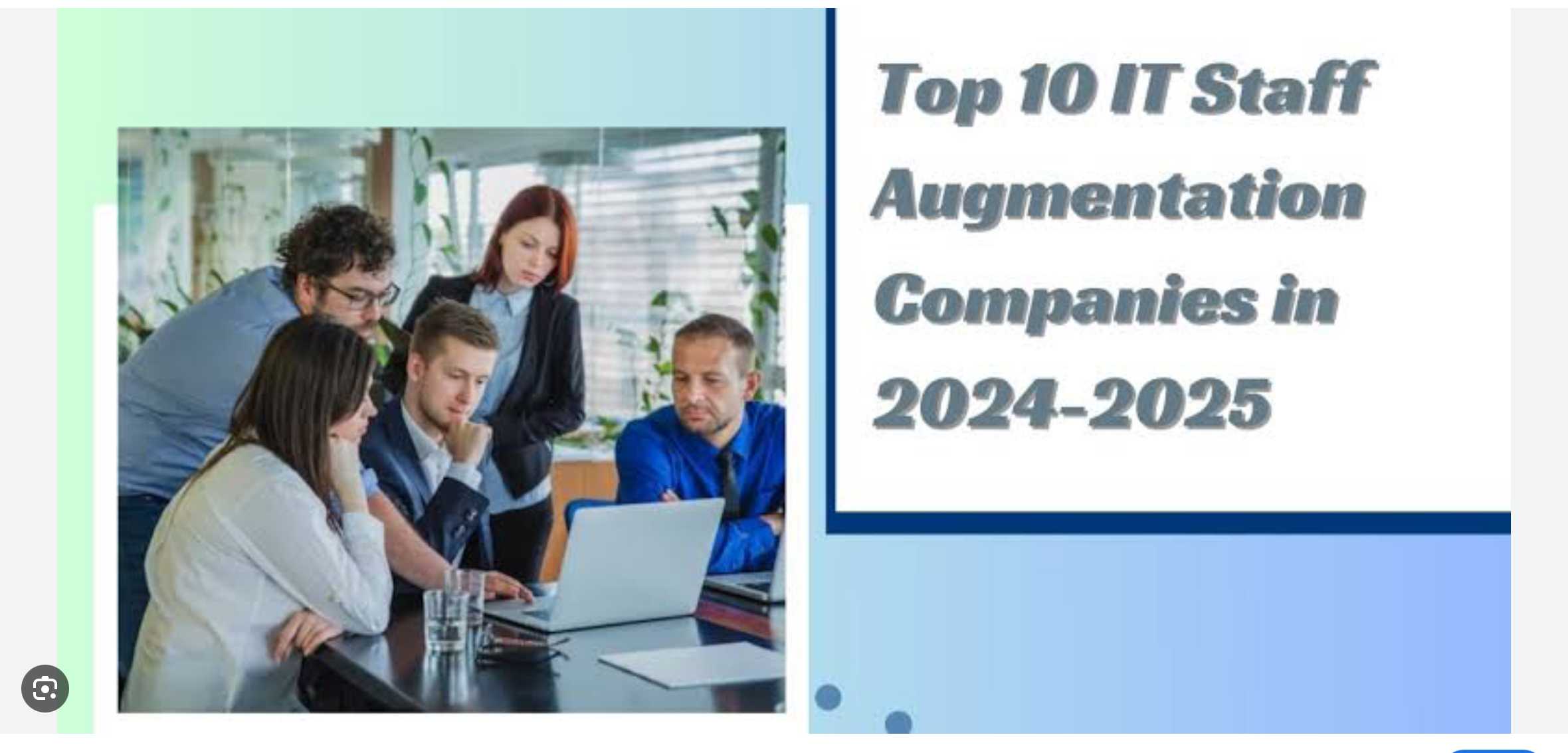 Top 10 IT Staff Augmentation Companies for Mission-Critical IT Projects